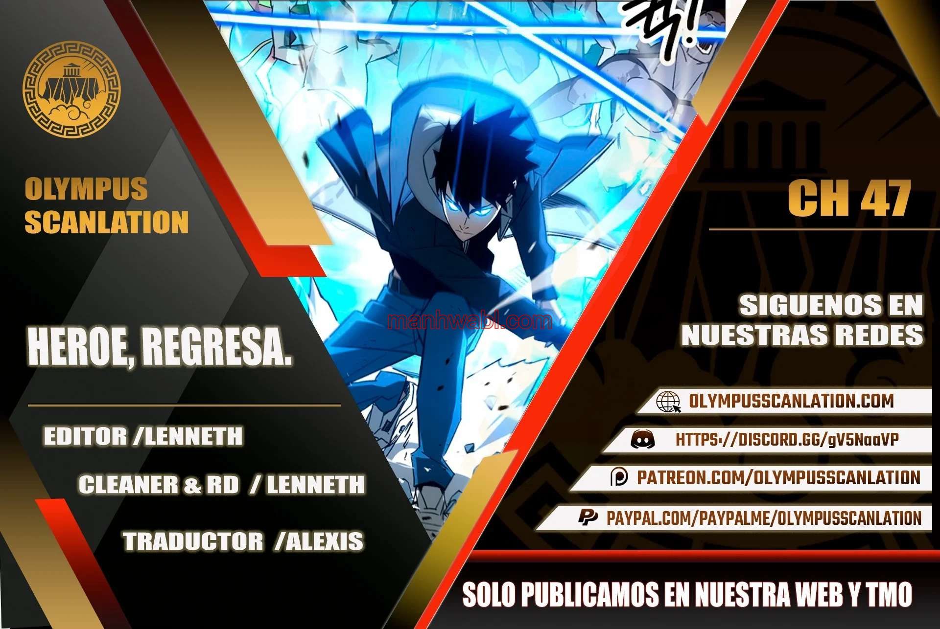 Heroe, regresa - Capítulo 47 manhwa