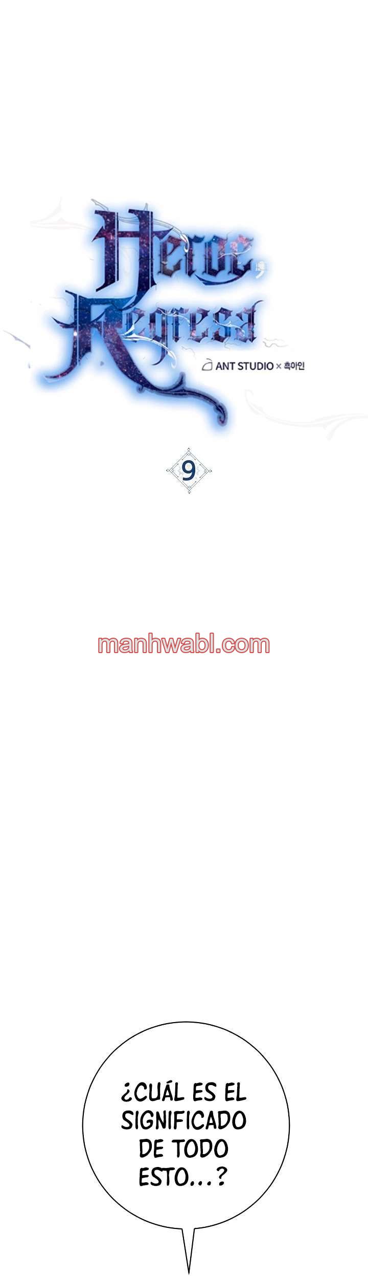 Heroe, regresa - Capítulo 9 manhwa