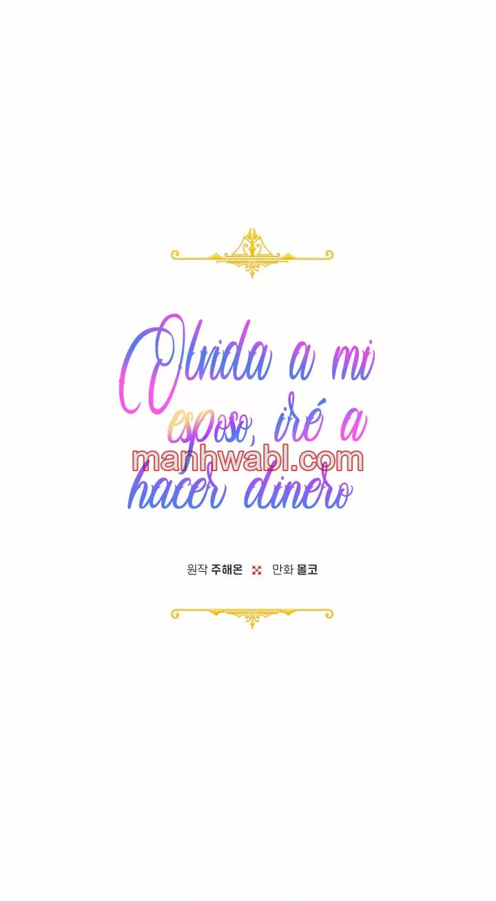 Olvídate De Mi Esposo Iré A Ganar Dinero - Capítulo 34 manhwa