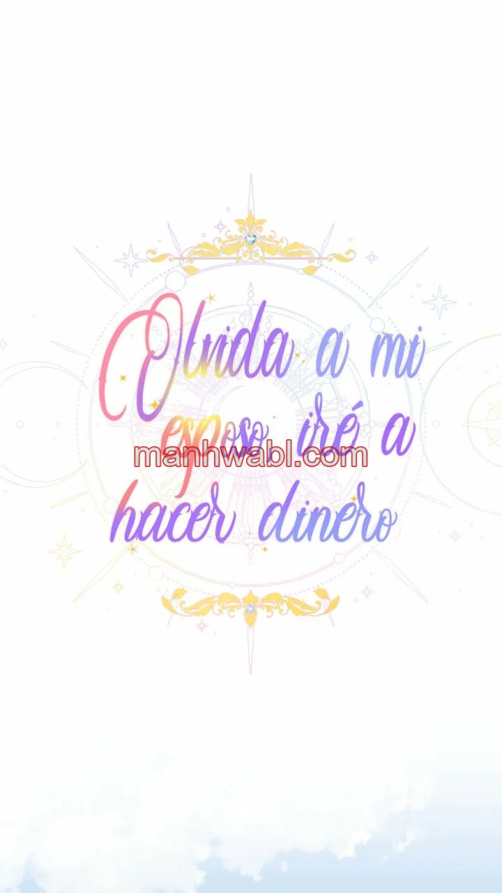 Olvídate De Mi Esposo Iré A Ganar Dinero - Capítulo 48 manhwa