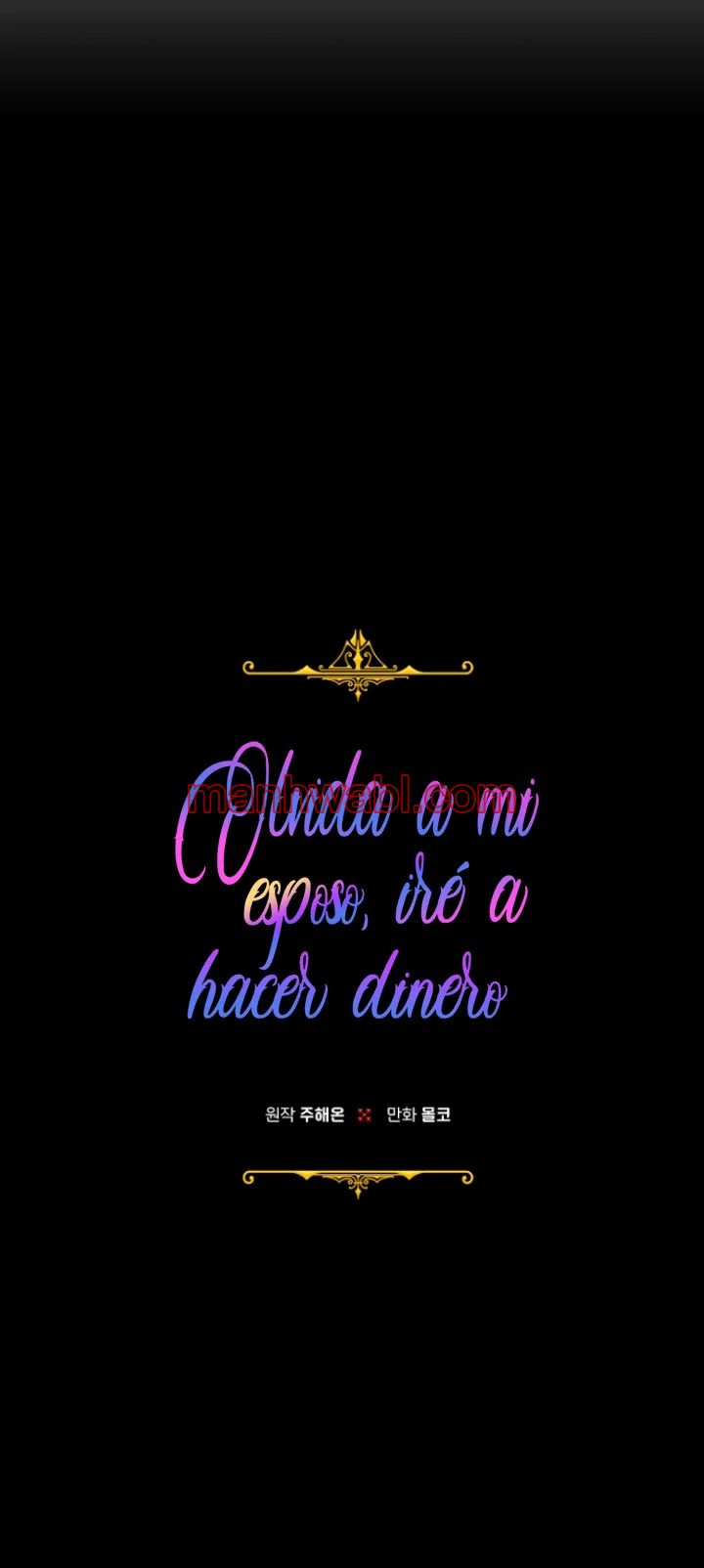 Olvídate De Mi Esposo Iré A Ganar Dinero - Capítulo 54 manhwa