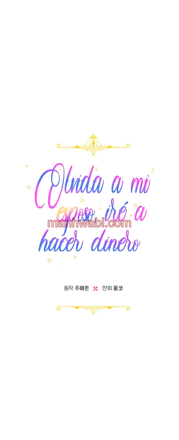 Olvídate De Mi Esposo Iré A Ganar Dinero - Capítulo 56 manhwa