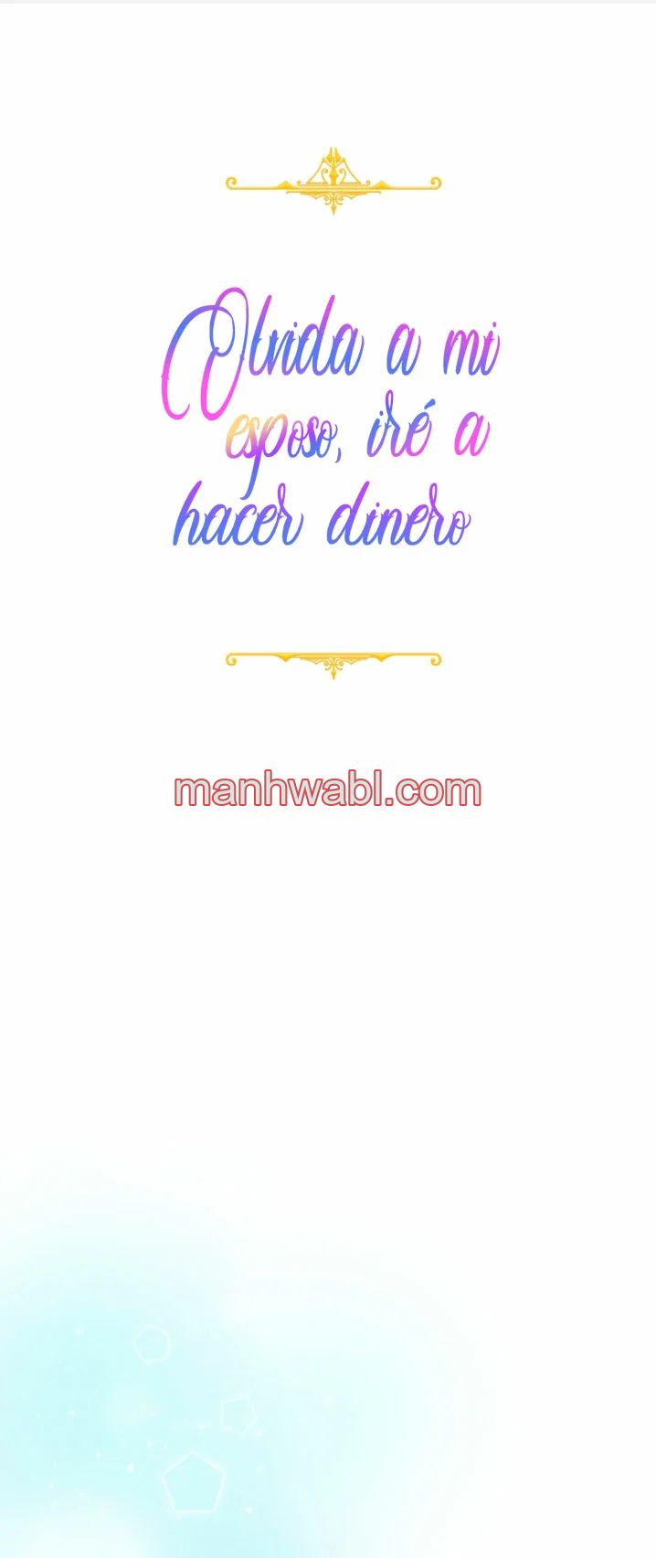 Olvídate De Mi Esposo Iré A Ganar Dinero - Capítulo 60 manhwa