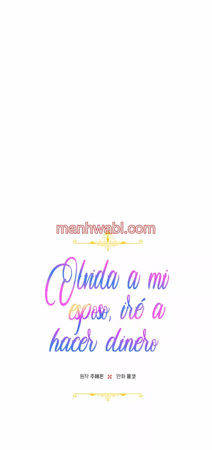 Olvídate De Mi Esposo Iré A Ganar Dinero - Capítulo 8 manhwa